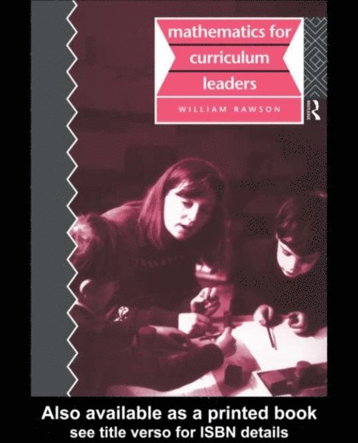 Bill Rawson - Mathematics for Curriculum Leaders, E-bok