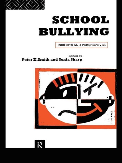 Peter Smith, Peter K Smith, Sonia Sharp - School Bullying, E-bok
