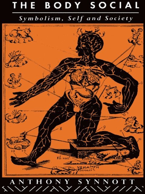 Anthony Synnott - Body Social, E-bok