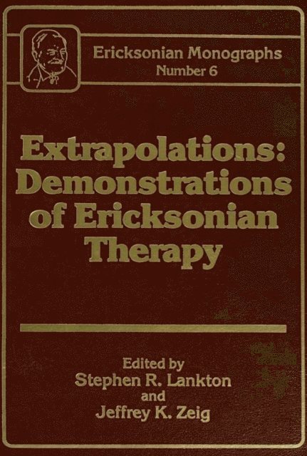 Jeffrey K. Zeig, Stephen R. Lankton - Extrapolations, E-bok
