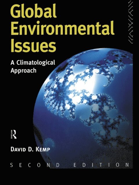 David Kemp - Global Environmental Issues, E-bok