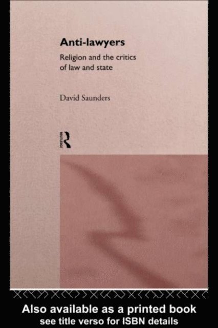 David Saunders - Anti-Lawyers, E-bok