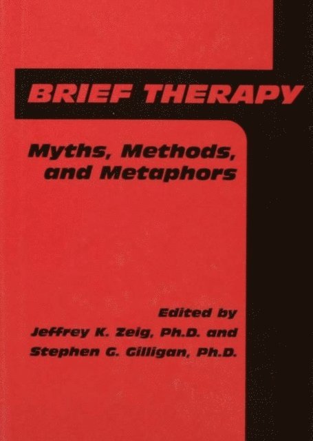 Stephen G. Gilligan, Jeffrey K. Zeig - Brief Therapy, E-bok