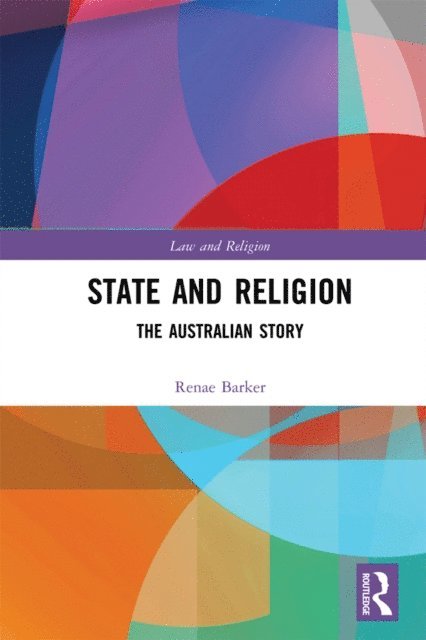 Renae Barker - State and Religion, E-bok