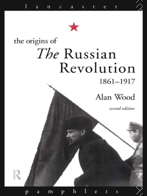 Alan Wood - Origins of the Russian Revolution, E-bok