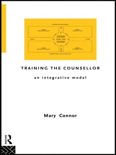 Mary Connor - Training the Counsellor, E-bok