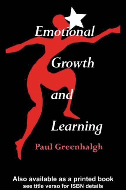 Paul Greenhalgh - Emotional Growth and Learning, E-bok