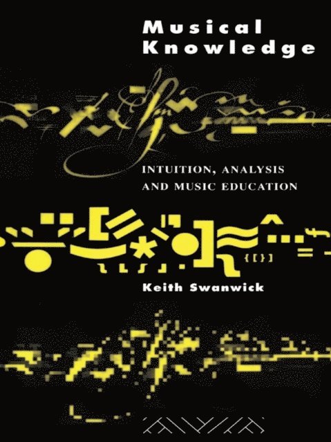 Keith Swanwick, Prof Keith Swanwick - Musical Knowledge, E-bok