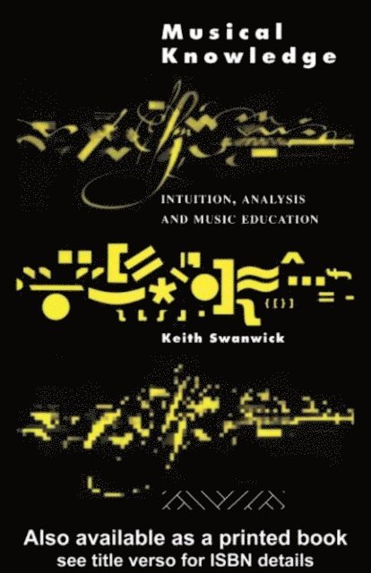 Keith Swanwick, Prof Keith Swanwick - Musical Knowledge, E-bok