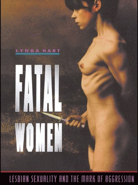 Lynda Hart - Fatal Women, E-bok