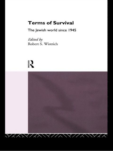 Robert Wistrich - Terms of Survival, E-bok