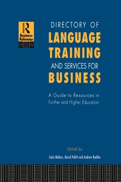 Andrew Radtke, David Pollitt, Colin Mellors - Directory of Language Training and Services for Business, E-bok