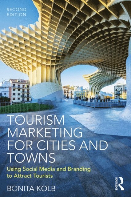 Bonita Kolb - Tourism Marketing for Cities and Towns, E-bok