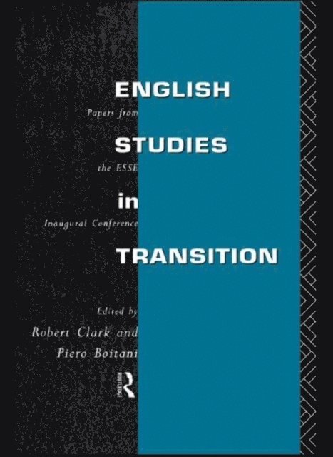 Robert Clark, Piero Boitani - English Studies in Transition, E-bok