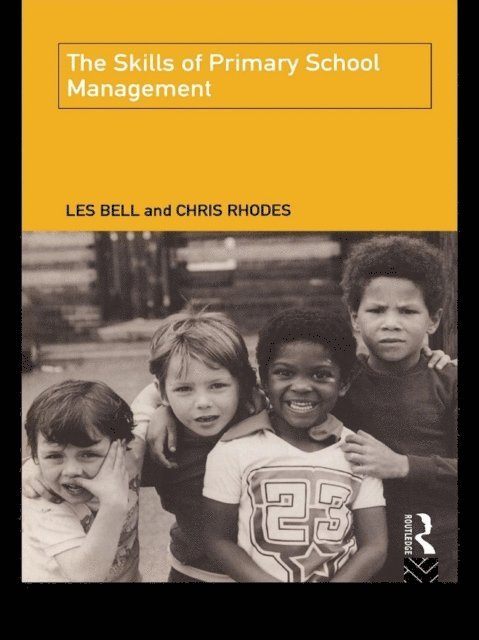 Les Bell - Skills of Primary School Management, E-bok