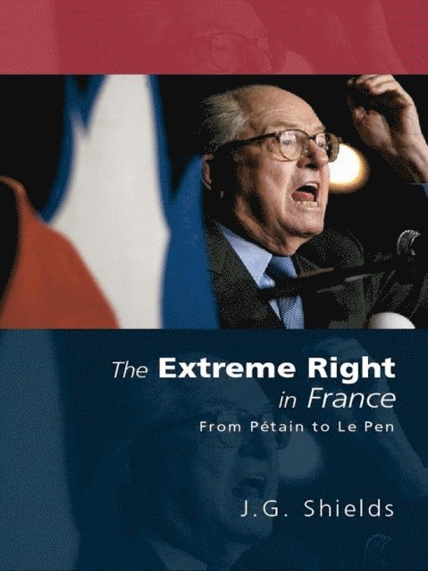 James Shields - Extreme Right in France, E-bok