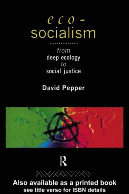 David Pepper - Eco-Socialism, E-bok