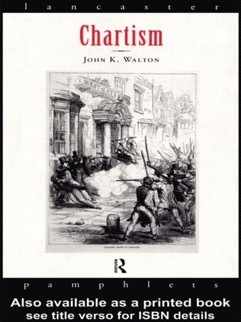 John Walton - Chartism, E-bok