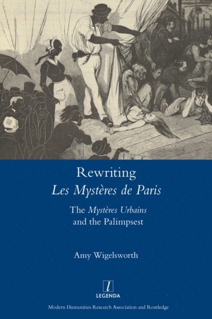 Amy Wigelsworth - Rewriting 'Les Mysteres de Paris', E-bok