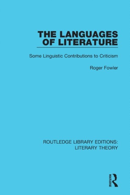 Roger Fowler - Languages of Literature, E-bok
