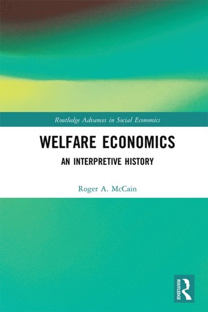 Roger A. McCain - Welfare Economics, E-bok