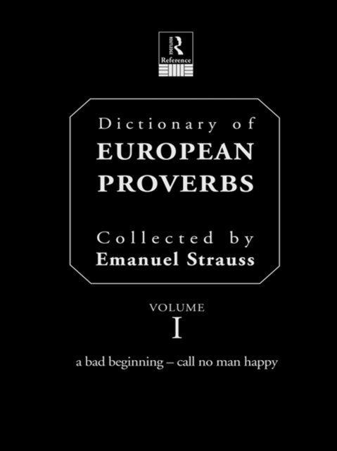 Emanuel Strauss - Dictionary of European Proverbs, E-bok