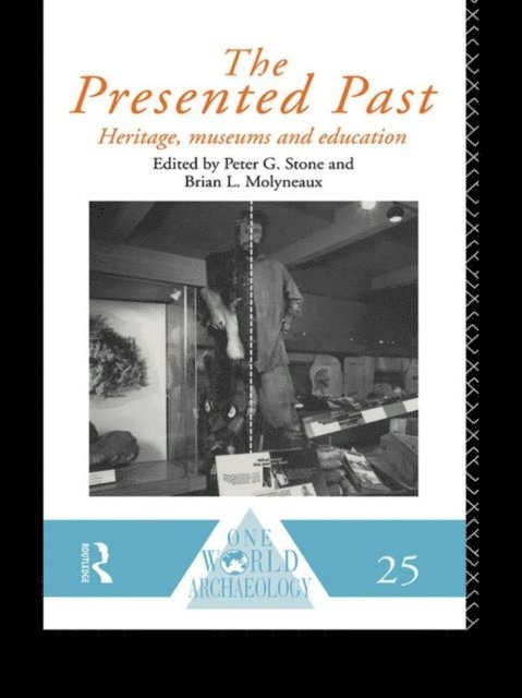 P. G. Stone, B. L. Molyneaux - Presented Past, E-bok