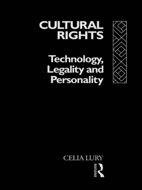 Celia Lury - Cultural Rights, E-bok