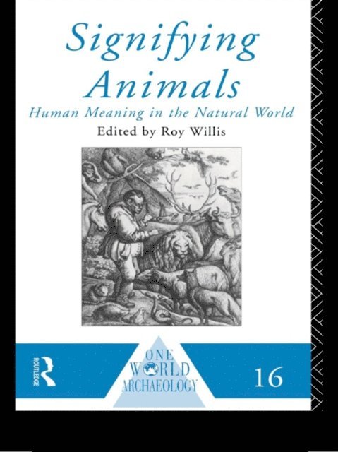 Roy Willis - Signifying Animals, E-bok