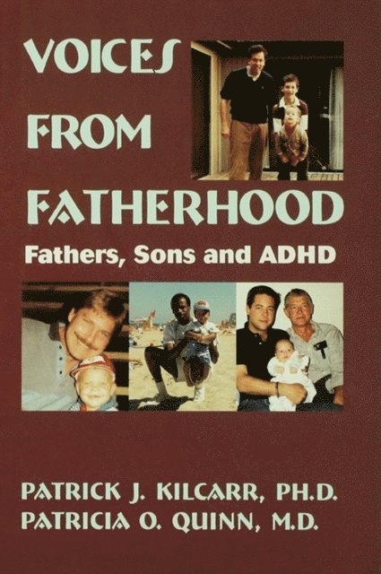 Patricia Quinn, Patrick Kilcarr - Voices From Fatherhood, E-bok