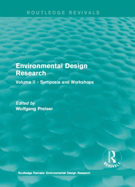 Wolfgang Preiser - Environmental Design Research, E-bok