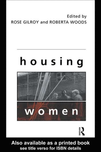 Roberta Woods, Rose Gilroy - Housing Women, E-bok