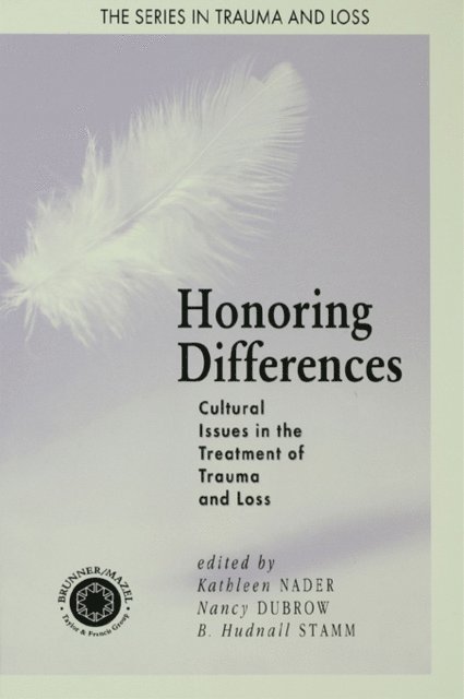 B. Hudnall Stamm, Nancy Dubrow, Kathleen Nader - Honoring Differences, E-bok