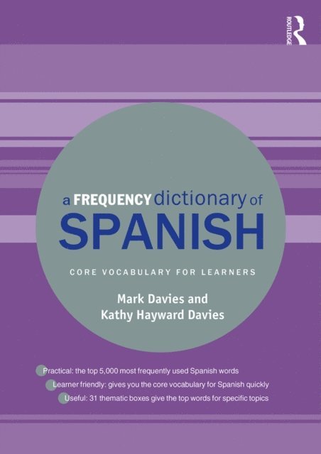 Kathy Hayward Davies, Mark Davies - Frequency Dictionary of Spanish, E-bok