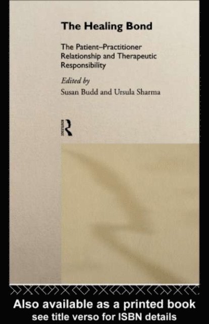 Ursula Sharma, Susan Budd - Healing Bond, E-bok