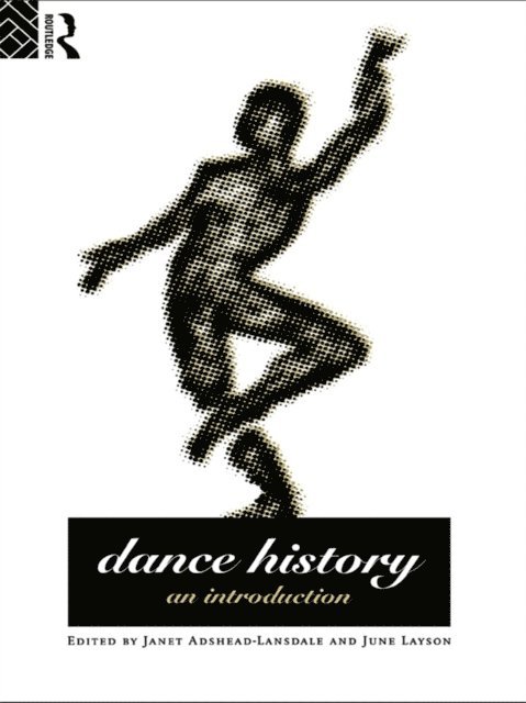 June Layson, Janet Adshead-Lansdale - Dance History, E-bok