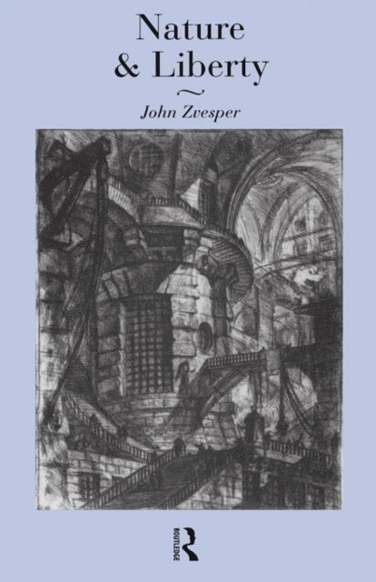 John Zvesper, Dr John Zvesper - Nature and Liberty, E-bok