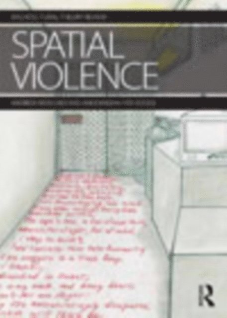 Anooradha Siddiqi, Andrew Herscher - Spatial Violence, E-bok