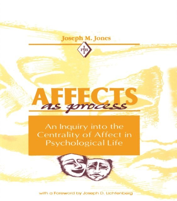 Joseph M. Jones - Affects As Process, E-bok