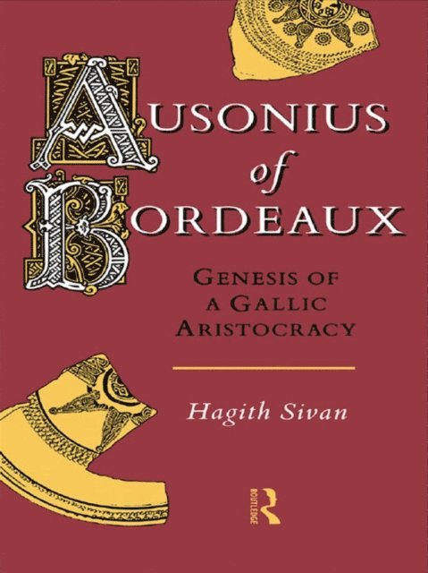 Hagith Sivan - Ausonius of Bordeaux, E-bok