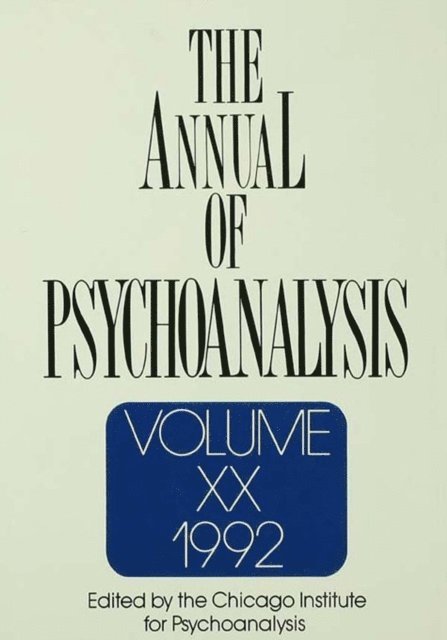 Jerome A. Winer - Annual of Psychoanalysis, V. 20, E-bok