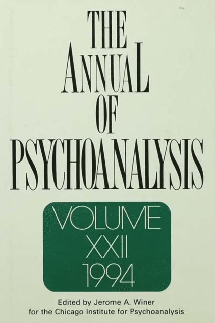 Jerome A. Winer - Annual of Psychoanalysis, V. 22, E-bok
