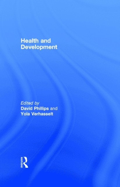 Yola Verhasselt, David Phillips - Health and Development, E-bok