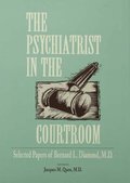 Psychiatrist in the Courtroom