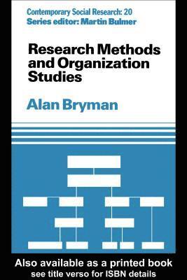 Alan Bryman - Research Methods and Organization Studies, E-bok
