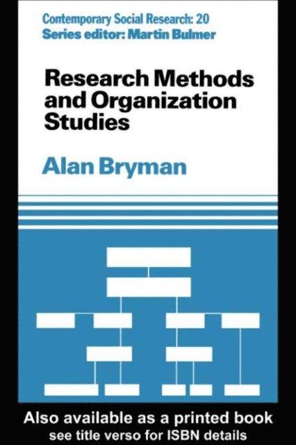 Alan Bryman - Research Methods and Organization Studies, E-bok