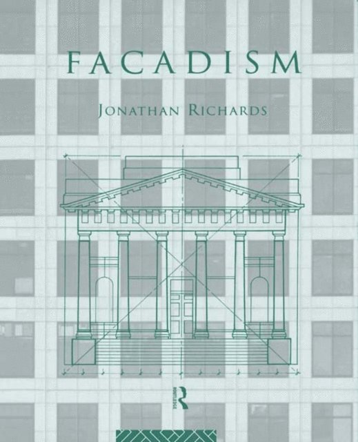 Jonathan Richards - Facadism, E-bok
