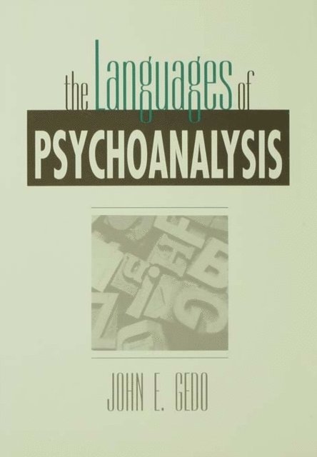 John E. Gedo - Languages of Psychoanalysis, E-bok