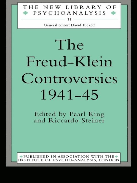 Riccardo Steiner, Pearl King - Freud-Klein Controversies 1941-45, E-bok