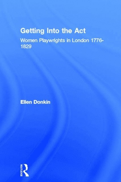 Ellen Donkin - Getting Into the Act, E-bok